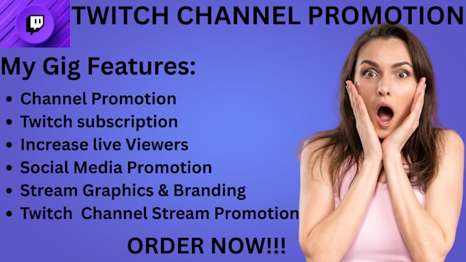 do twitch affiliate marketing, twitch channel promotion and twitch live viewers