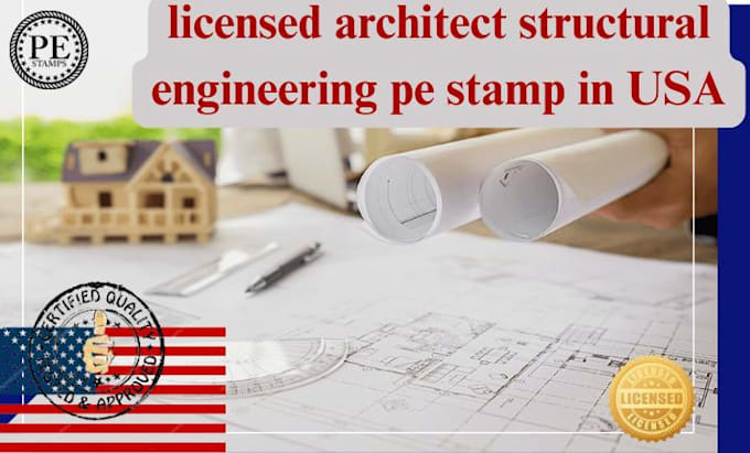 licensed architect structural engineering pe stamp in alaska california lowa