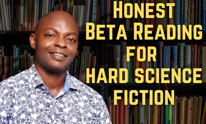 betaread your hard science fiction story