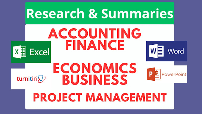 do economics, accounting, finance and project management tasks