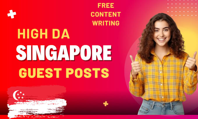 professional singapore guest posting for long term SEO rankings