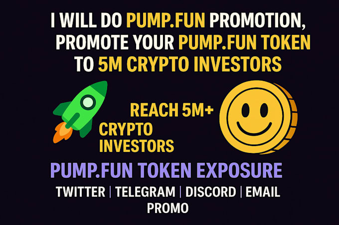 do pump fun promotion, promote your pump fun token to 5m crypto investors