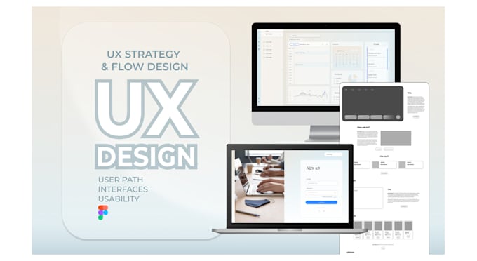 design end to end UX flows for your web or app project