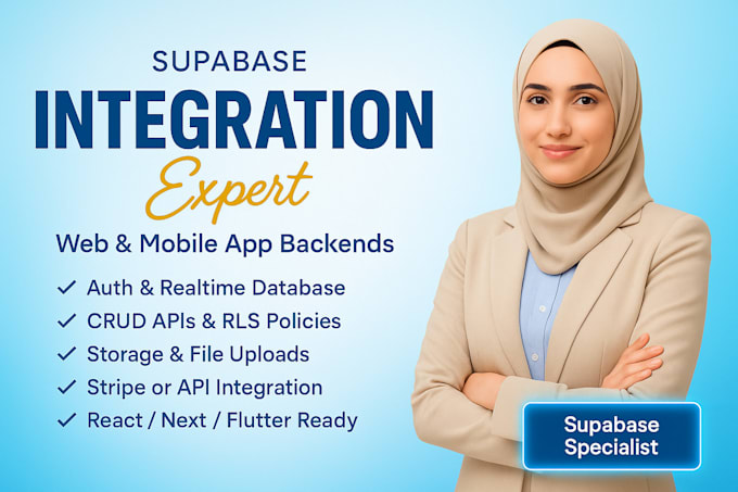 Integrate supabase with your web and mobile app by Musarratbano360 | Fiverr