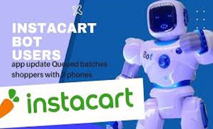 create amazon driver bot, instacart bot, doordash bot, spark driver bot