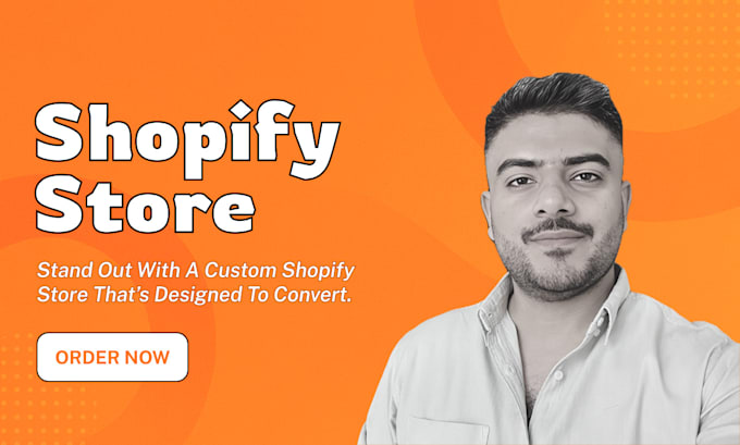 build shopify ecommerce website, design high conversion sales driven store
