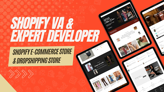 be shopify VA, shopify expert developer, design shopify store, dropshipping site