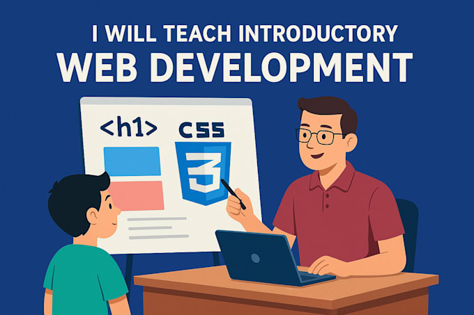 teach introductory web development HTML and CSS