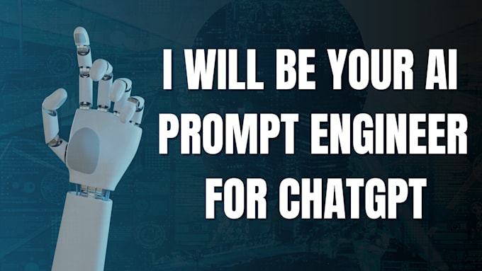 Be your ai prompt engineer for chatgpt by Sheri_berry | Fiverr