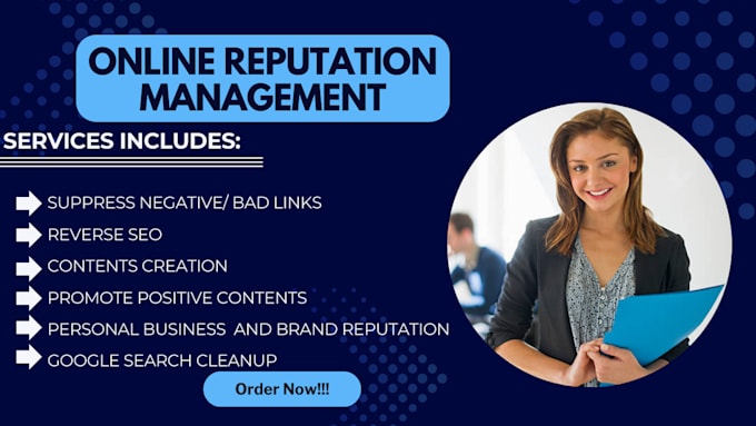 do online reputation management, reverse SEO and remove negative links