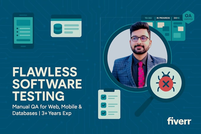 do manual QA testing for web apps, mobile apps, software, and databases