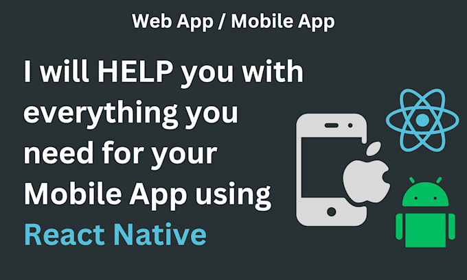 develop or help with react native mobile application