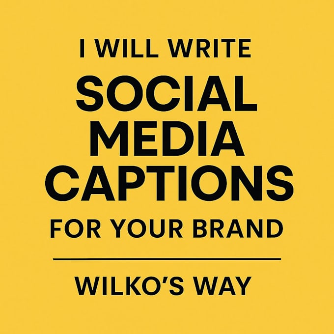 Write engaging social media captions for your brand by Wilkosway | Fiverr