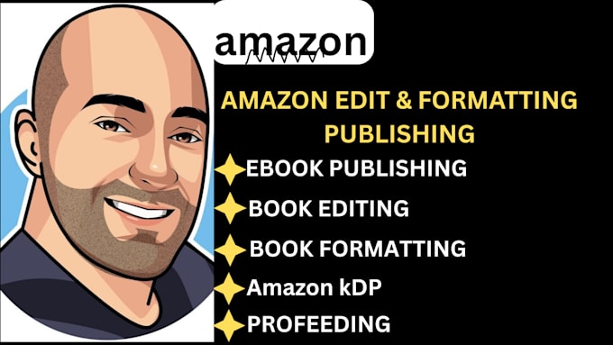 professionally edit and format your book for amazon kdp and ebook publishing