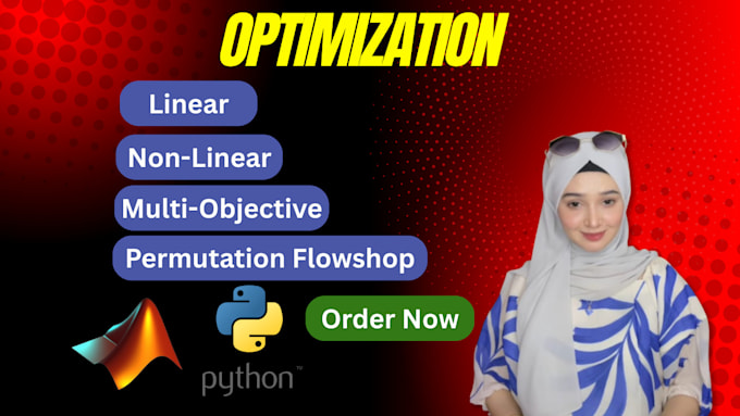 solve linear, nonlinear, multi objective optimization using matlab and python