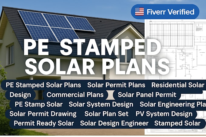Design pe stamp permit ready solar plans for residential or commercial ...