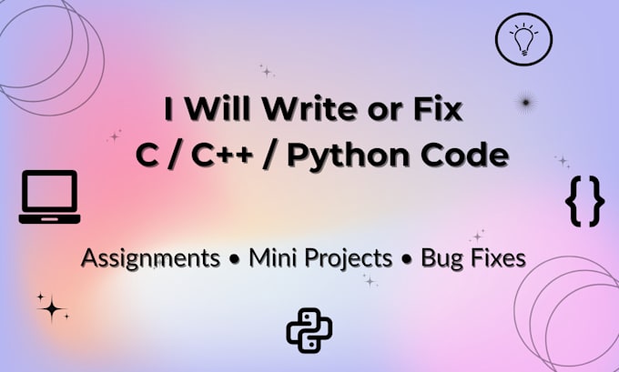 write or debug small projects in c, cpp, or python