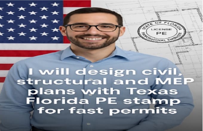design civil structural and mep plan with texas florida pe stamp for fast permit