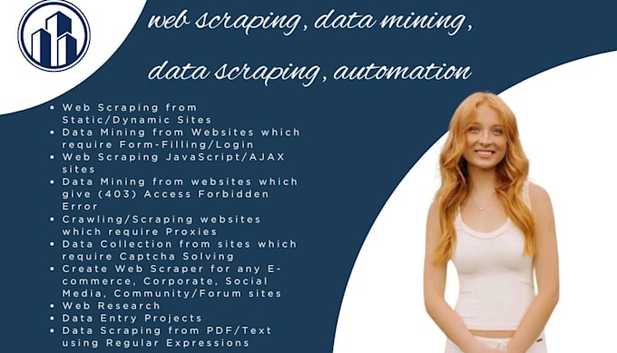 do data mining, data extraction, scraping, or web automation
