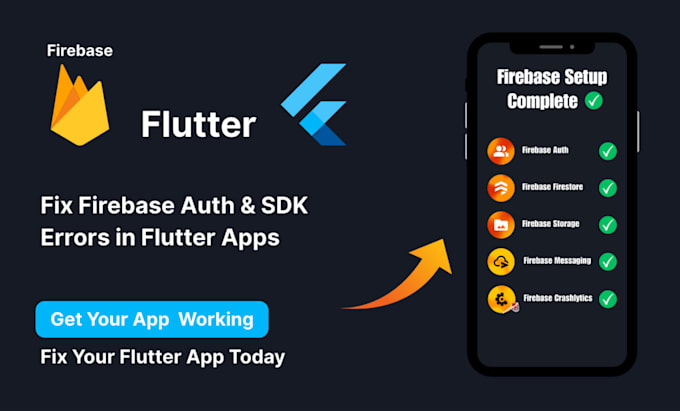 fix firebase auth and sdk errors in flutter apps