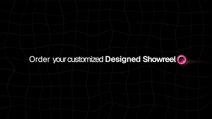 create a showreel for your business, app or website