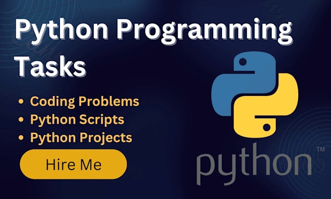do python programing projects,tasks and software developing