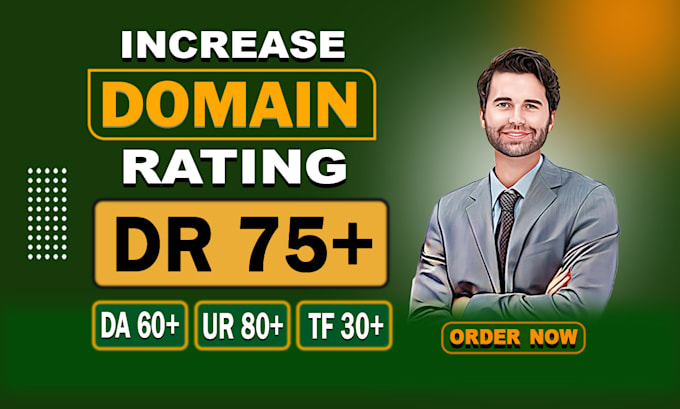 increase dr domain rating da tf ur using seo backlinks