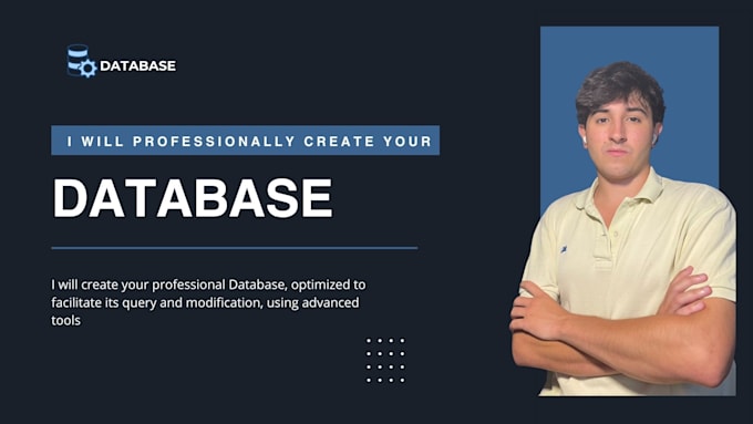 Design and develop professional custom database solutions by ...