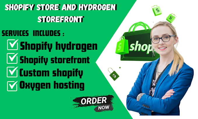 create a modern shopify hydrogen storefront with oxygen hosting