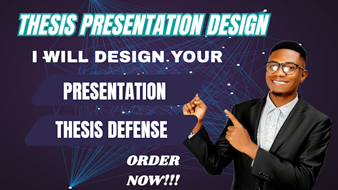 design your thesis defense presentation