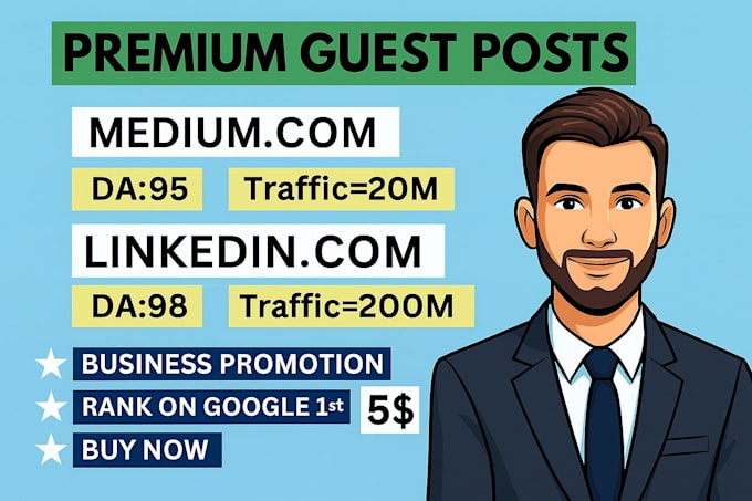 do premium guest post on linkedin,com and medium,com for promotion
