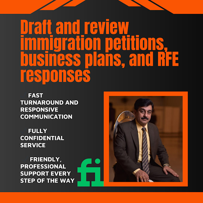 draft and review immigration petitions, business plans, and rfe responses