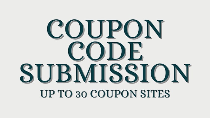submit up to 5 coupon codes to 30 deal sites