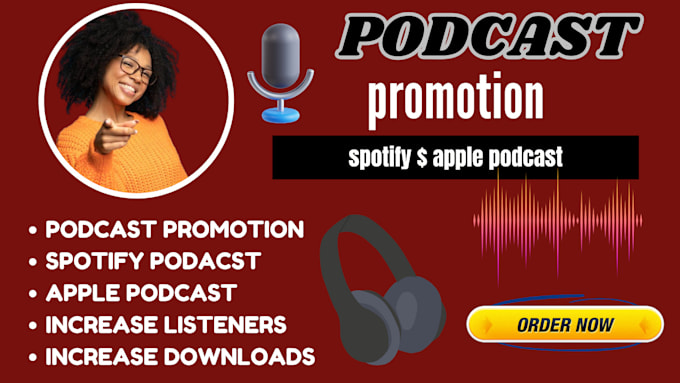 promote podcast, podcast marketing, spotify promotion to gain massive followers
