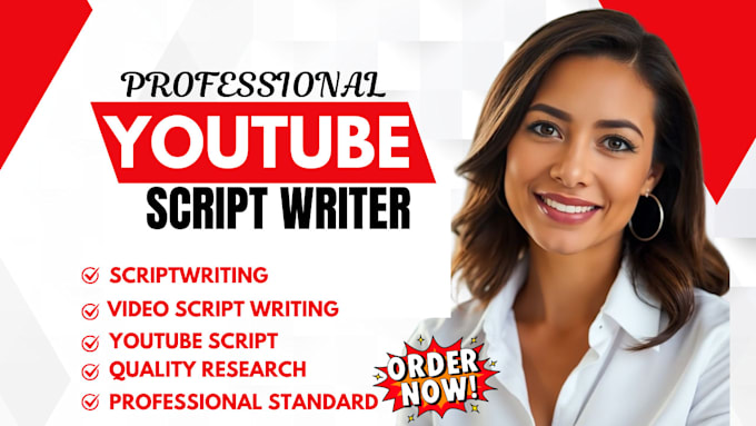be your youtube scriptwriter, video script writer, script writer