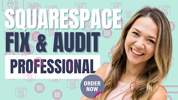 audit and fix issues on your sqaurespace website professionally