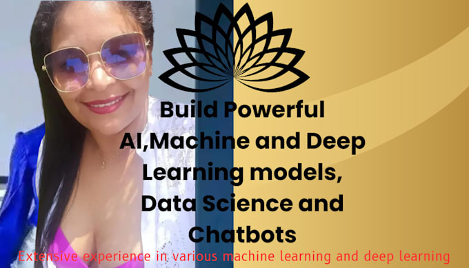 do machine learning, data science and deep learning projects for you