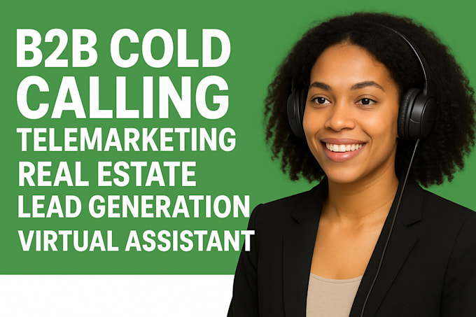do b2b cold calling telemarketing real estate lead generation, virtual assistant