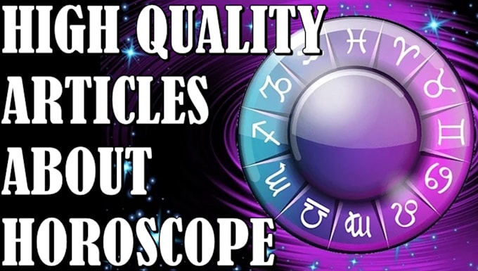 write high amezing articles about horoscope and zodiac