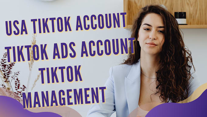 Set up usa tiktok agency tiktok shop and ads for non usa by Harrison ...
