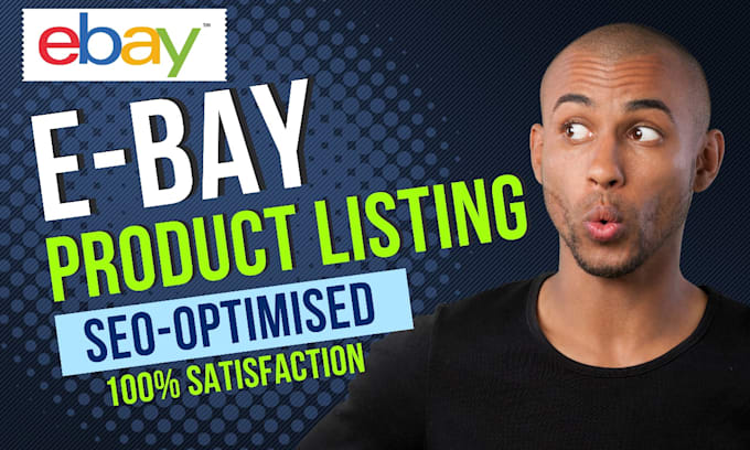be your expert ebay lister, ebay listing, product listing,
