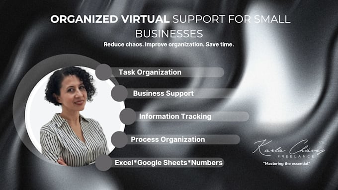 provide organized virtual assistant support for your business