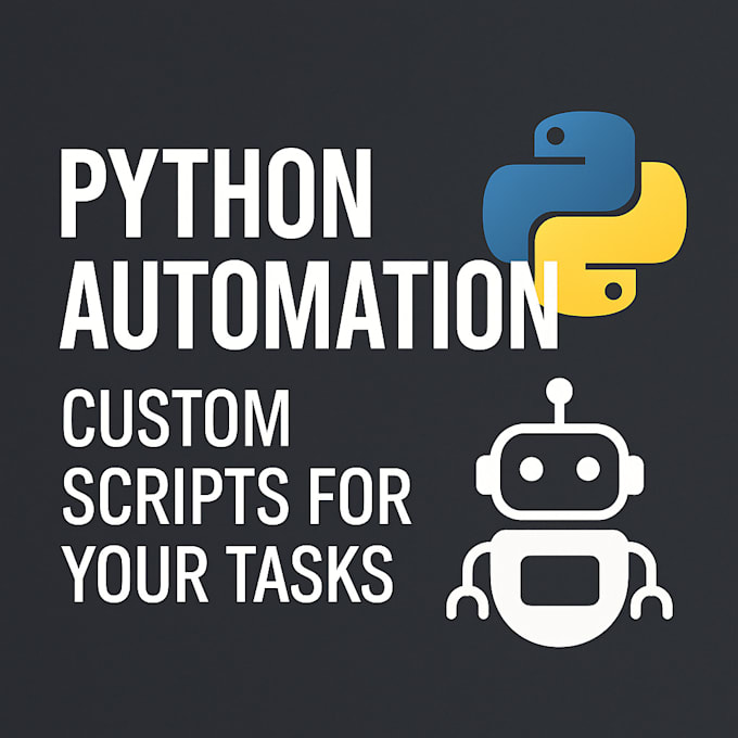 automate your tasks with a custom python script