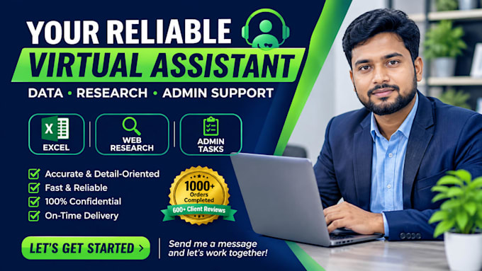 be your virtual assistant for data and administrative tasks