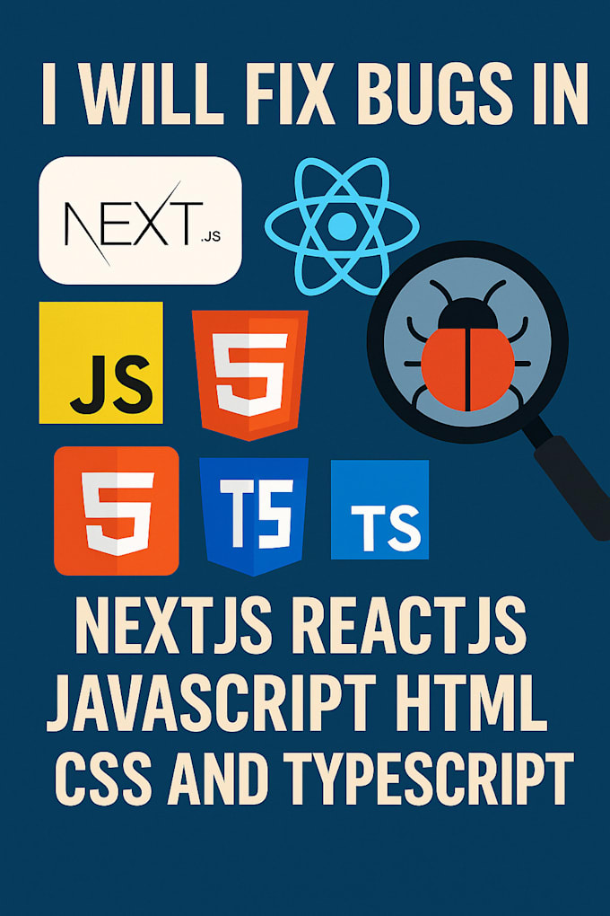fix bugs in nextjs reactjs javascript HTML CSS
