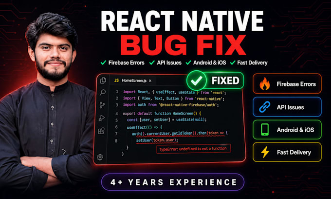 fix react native, expo, firebase, and API integration bugs