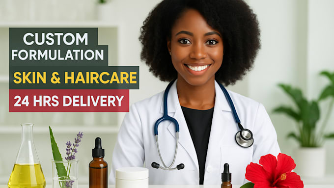 do custom skincare, haircare formulation by cosmetic chemist in 24 hours