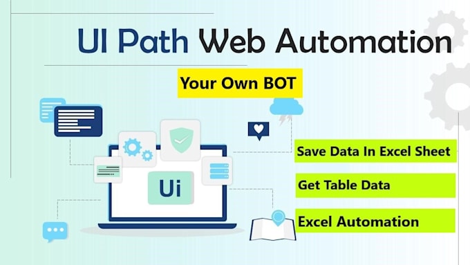 build uipath web automation, web bot, web scrapper, python bot, rpa expert