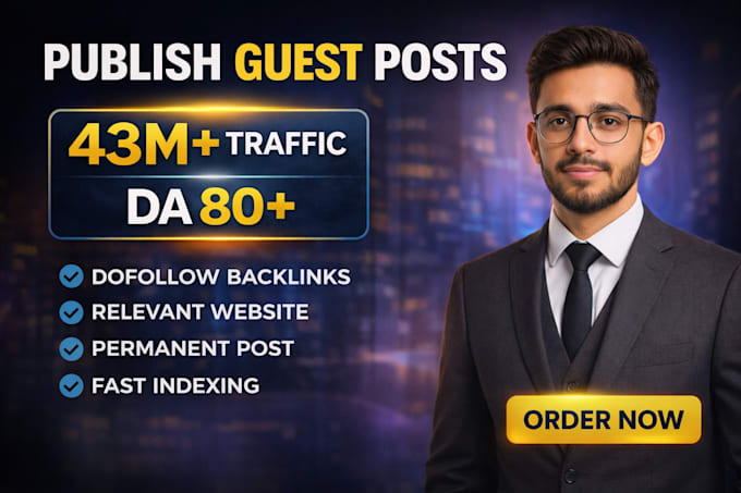 do premium SEO guest post services, backlink publish news article guest posting