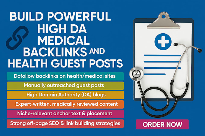 build powerful high da medical backlinks and health guest posts